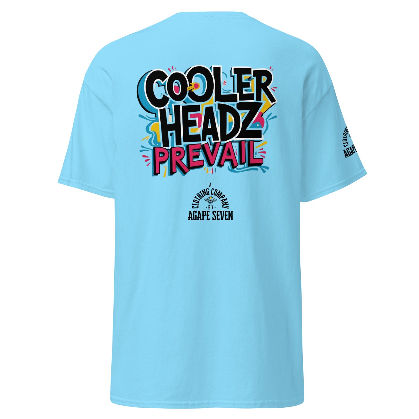 Composed and confident – Agape Seven Cooler Heads Prevail shirt