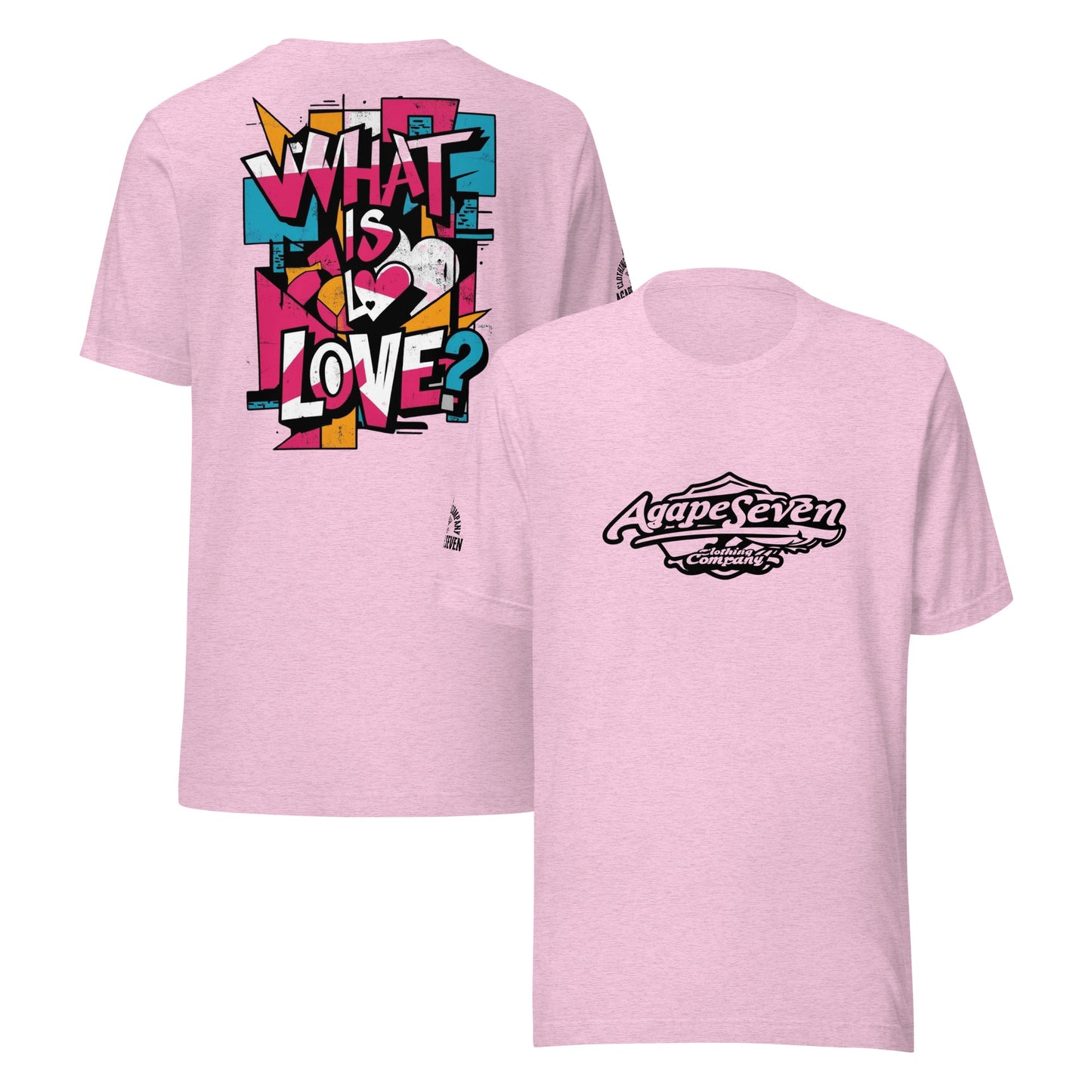 What Is Love tee by Agape Seven – bold and clean