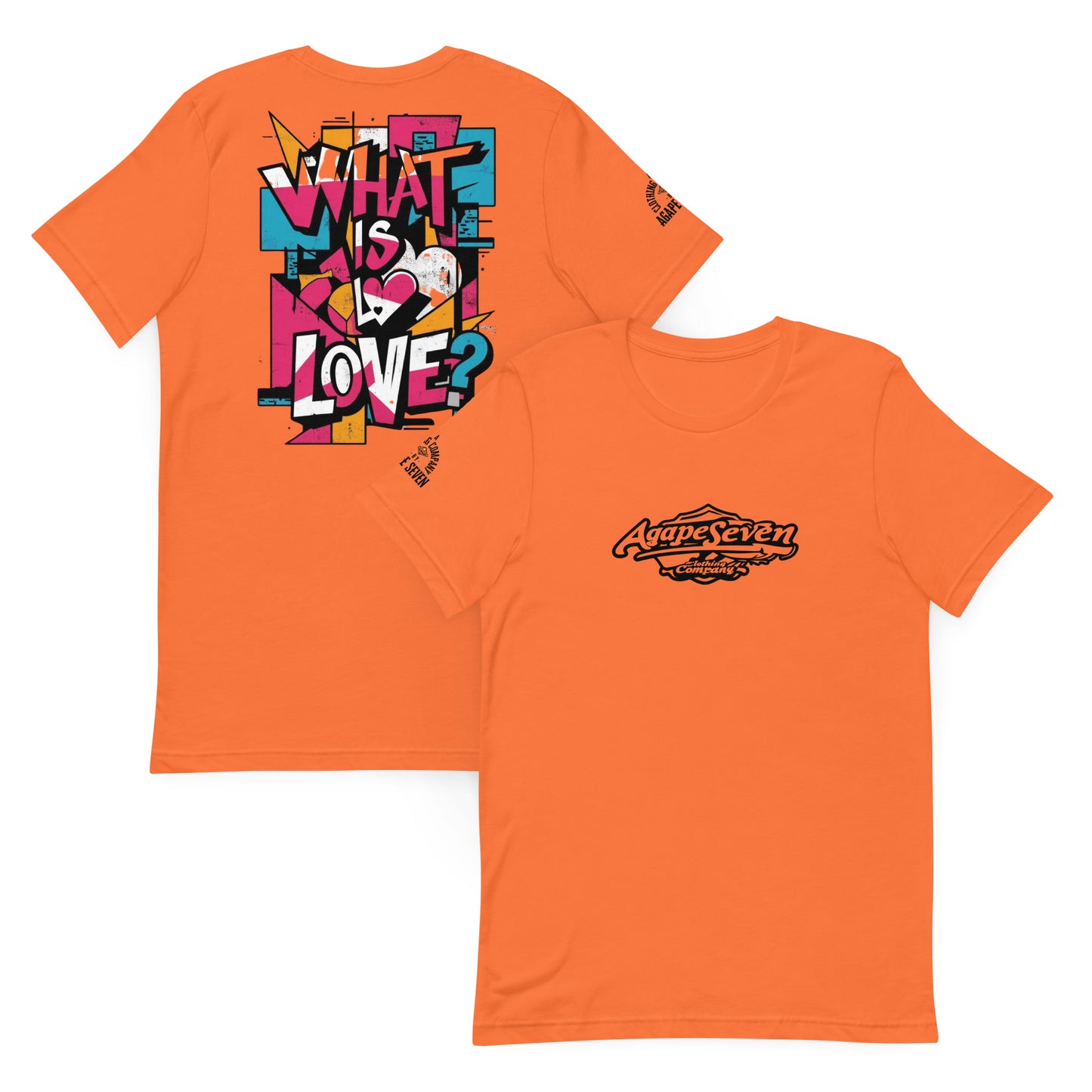 Words that echo – What Is Love shirt by Agape Seven