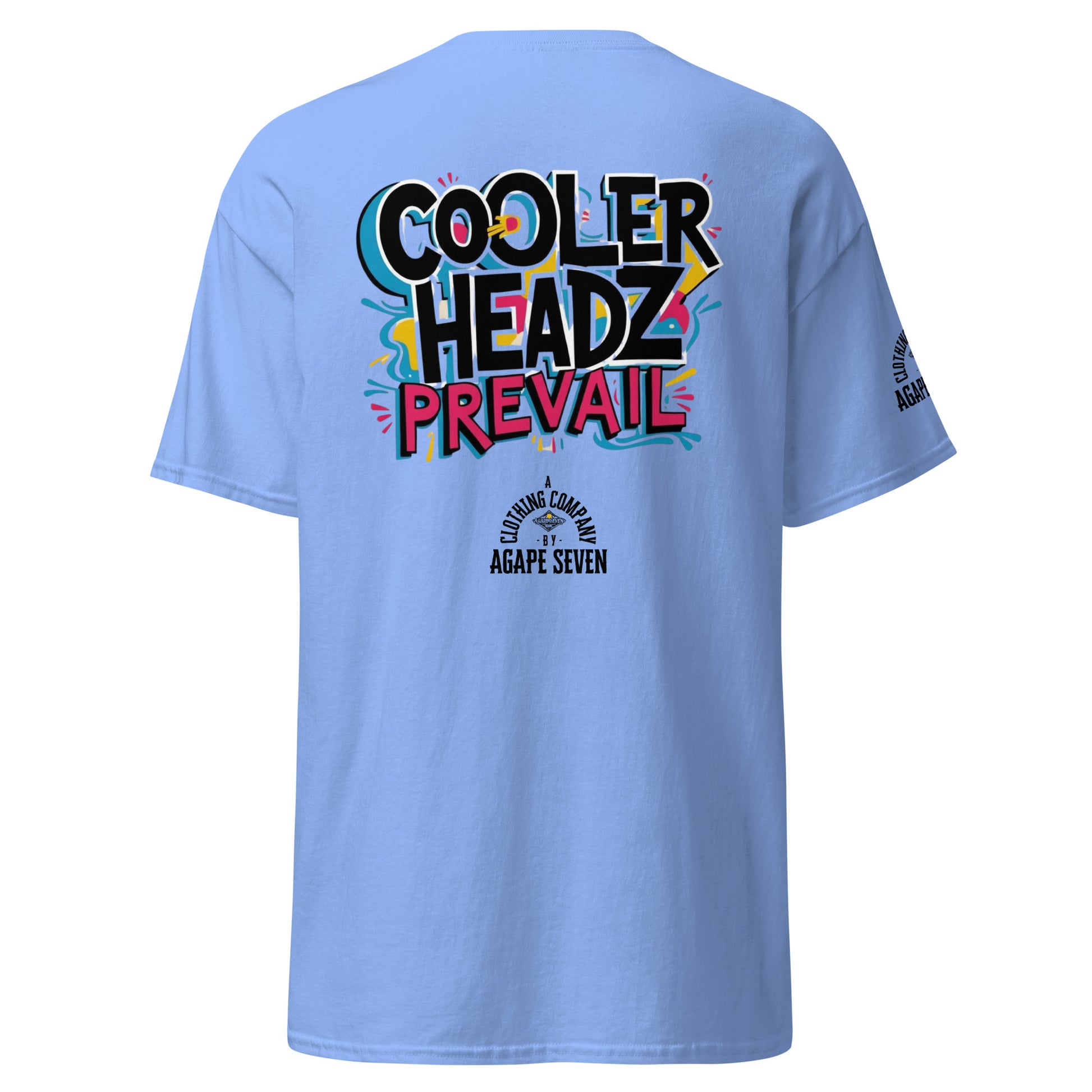 Composed and confident – Agape Seven Cooler Heads Prevail shirt