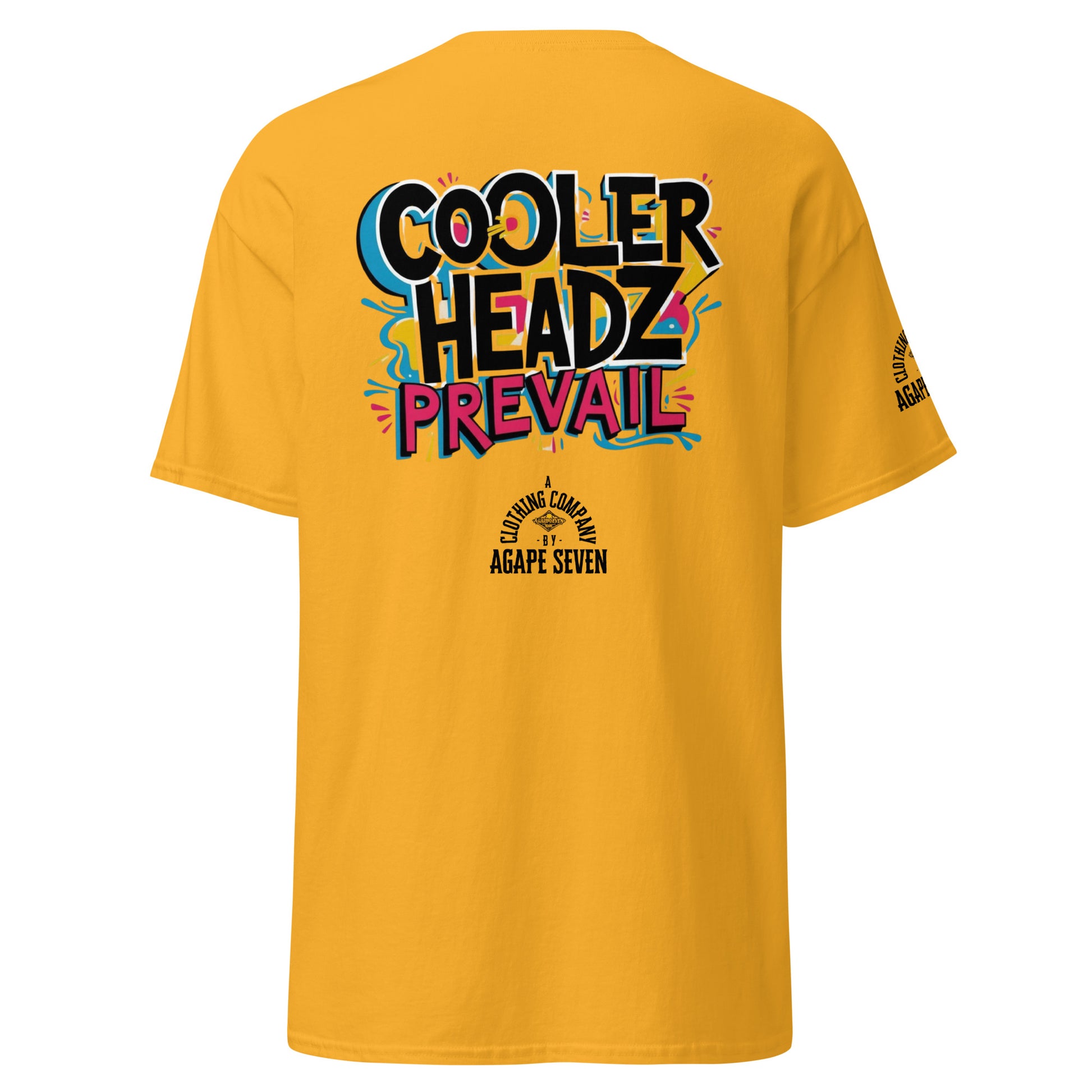 Composed and confident – Agape Seven Cooler Heads Prevail shirt