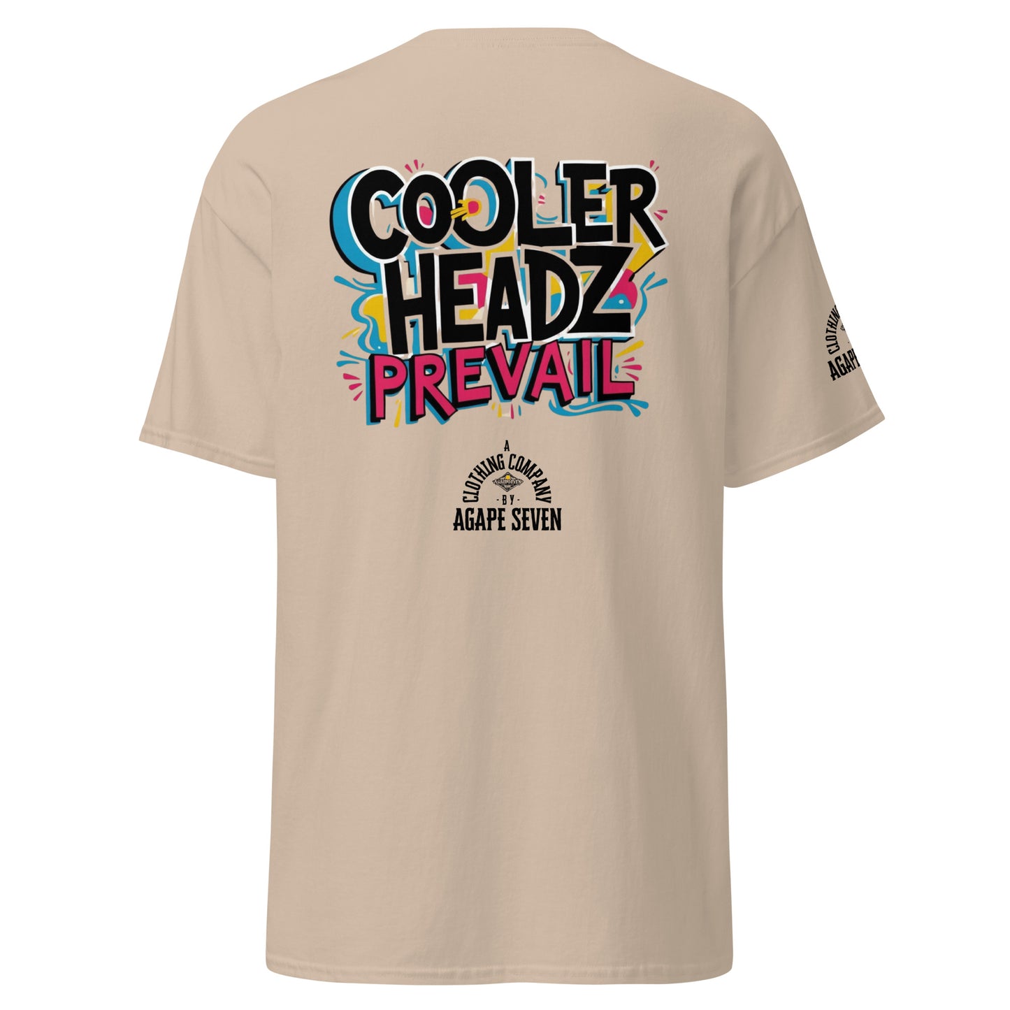 Composed and confident – Agape Seven Cooler Heads Prevail shirt