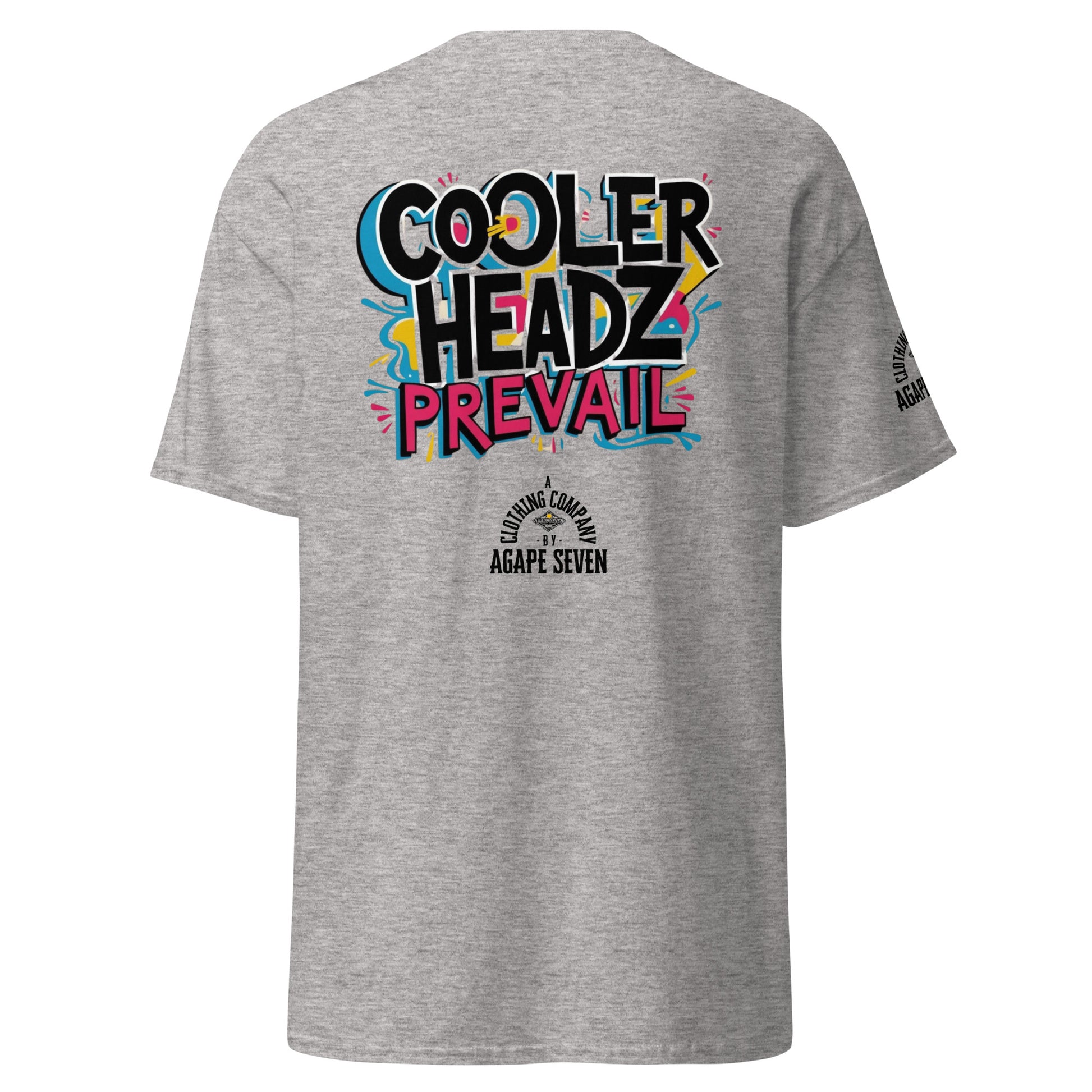 Composed and confident – Agape Seven Cooler Heads Prevail shirt