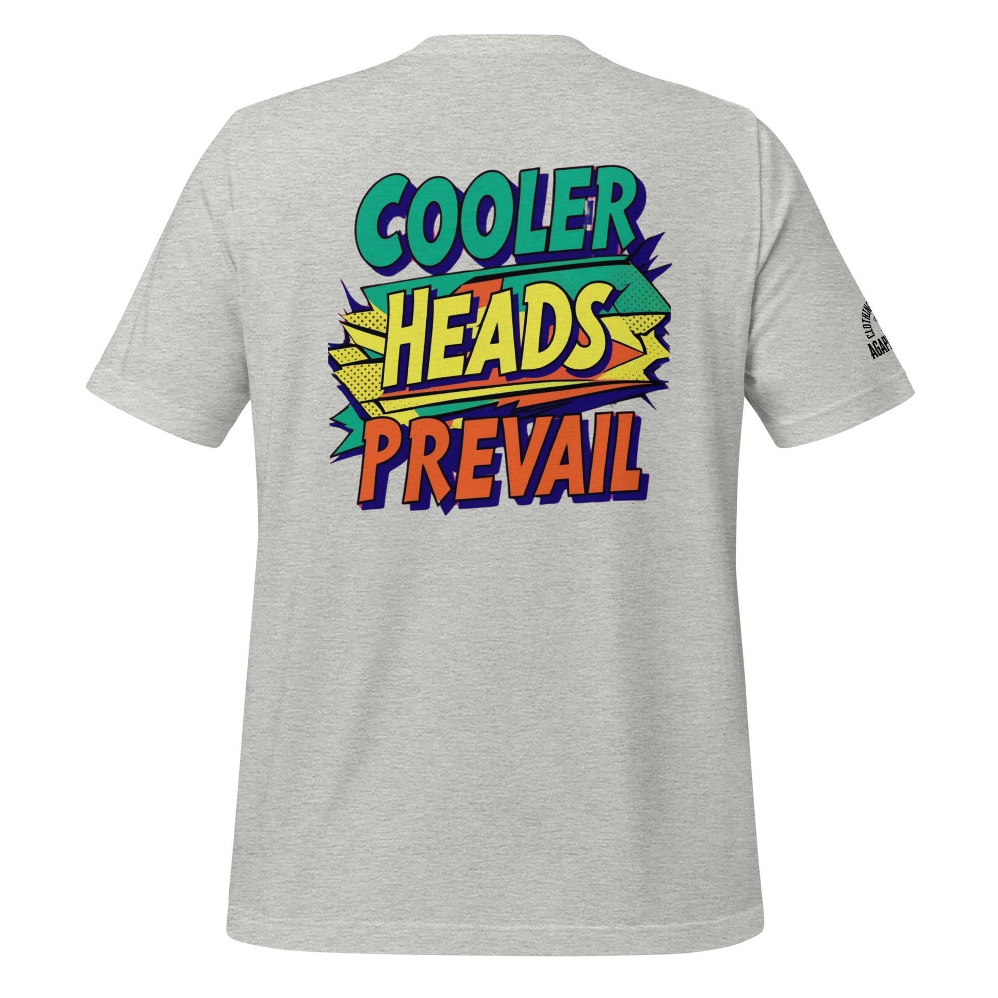Cooler Heads Prevail tee by Agape Seven, bold custom streetwear