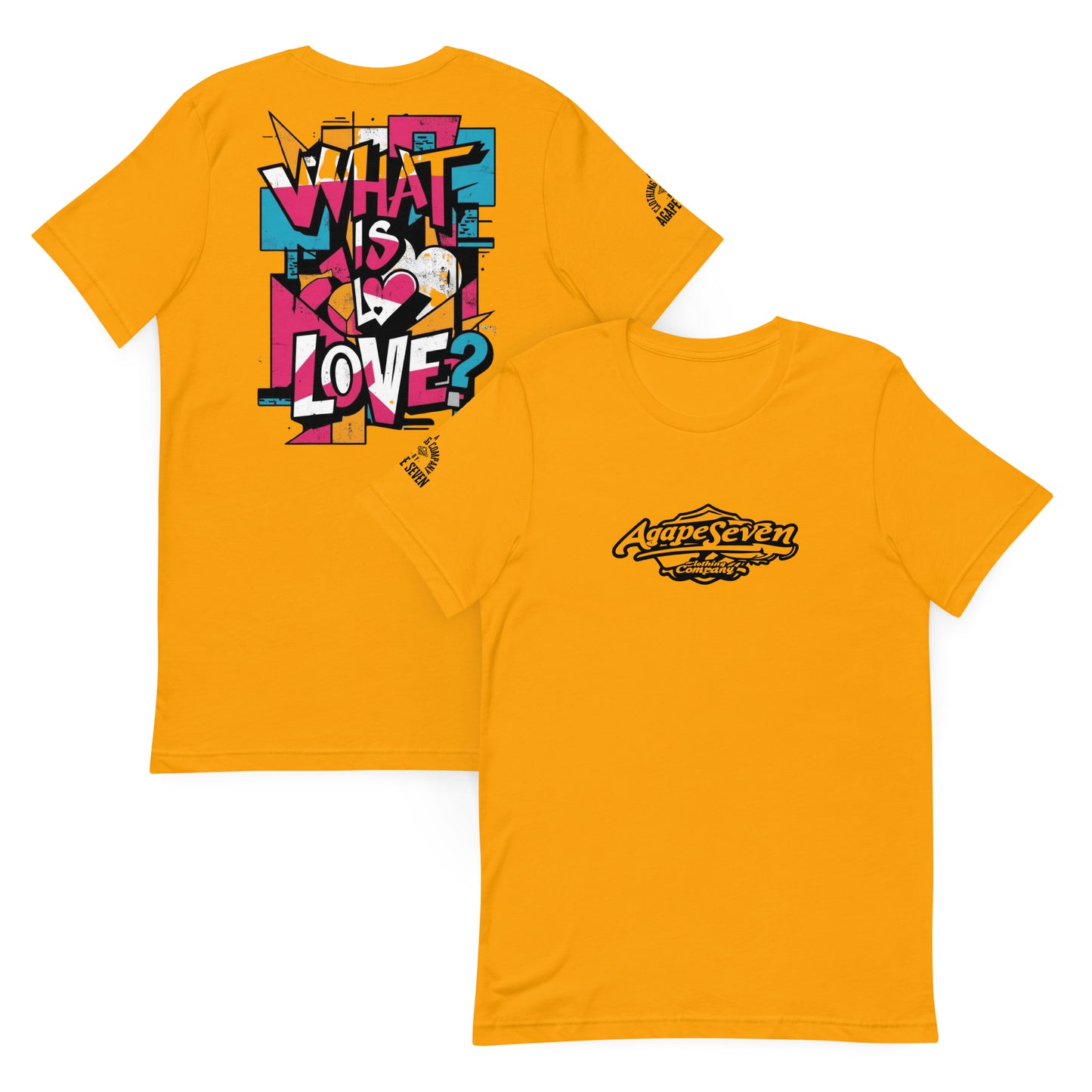 What Is Love tee by Agape Seven – bold and clean