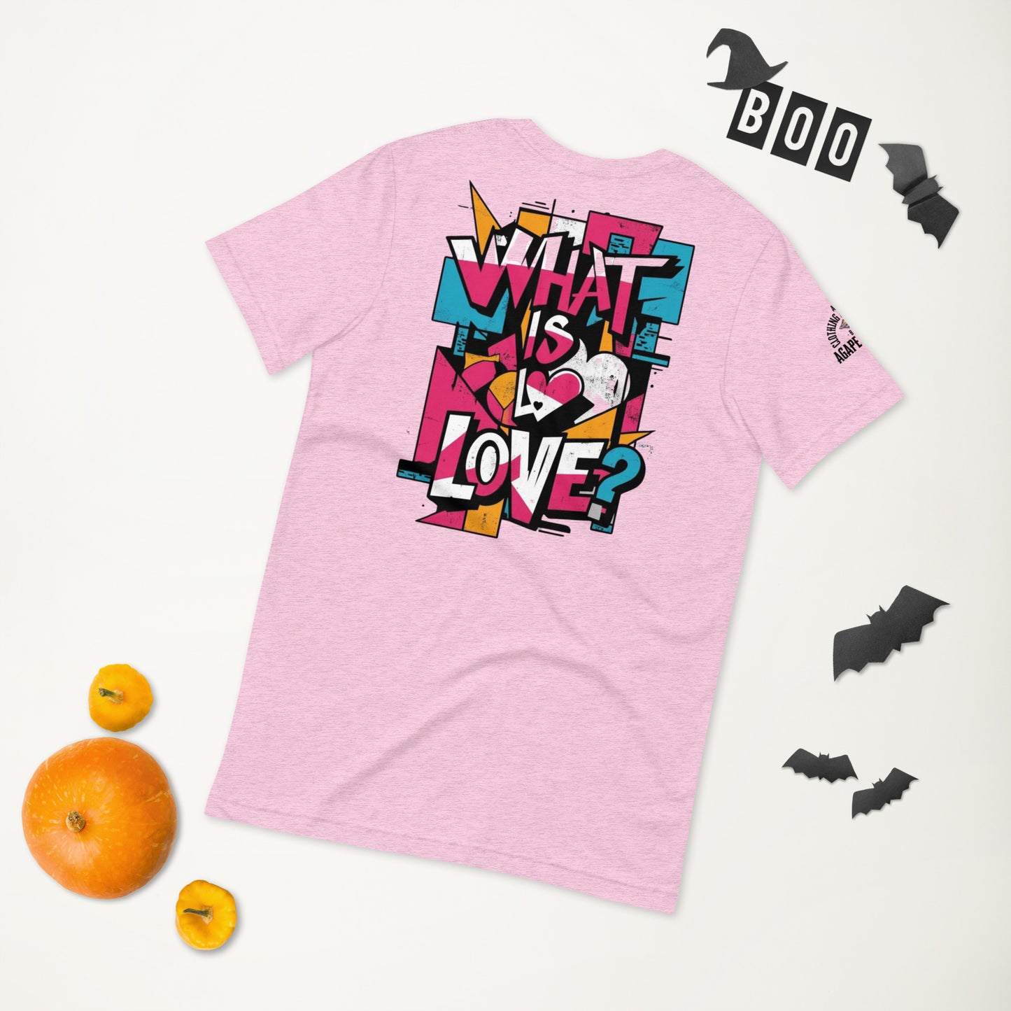 What Is Love tee by Agape Seven – bold and clean