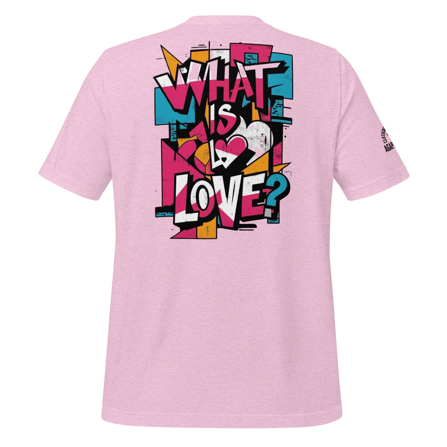 What Is Love tee by Agape Seven – bold and clean
