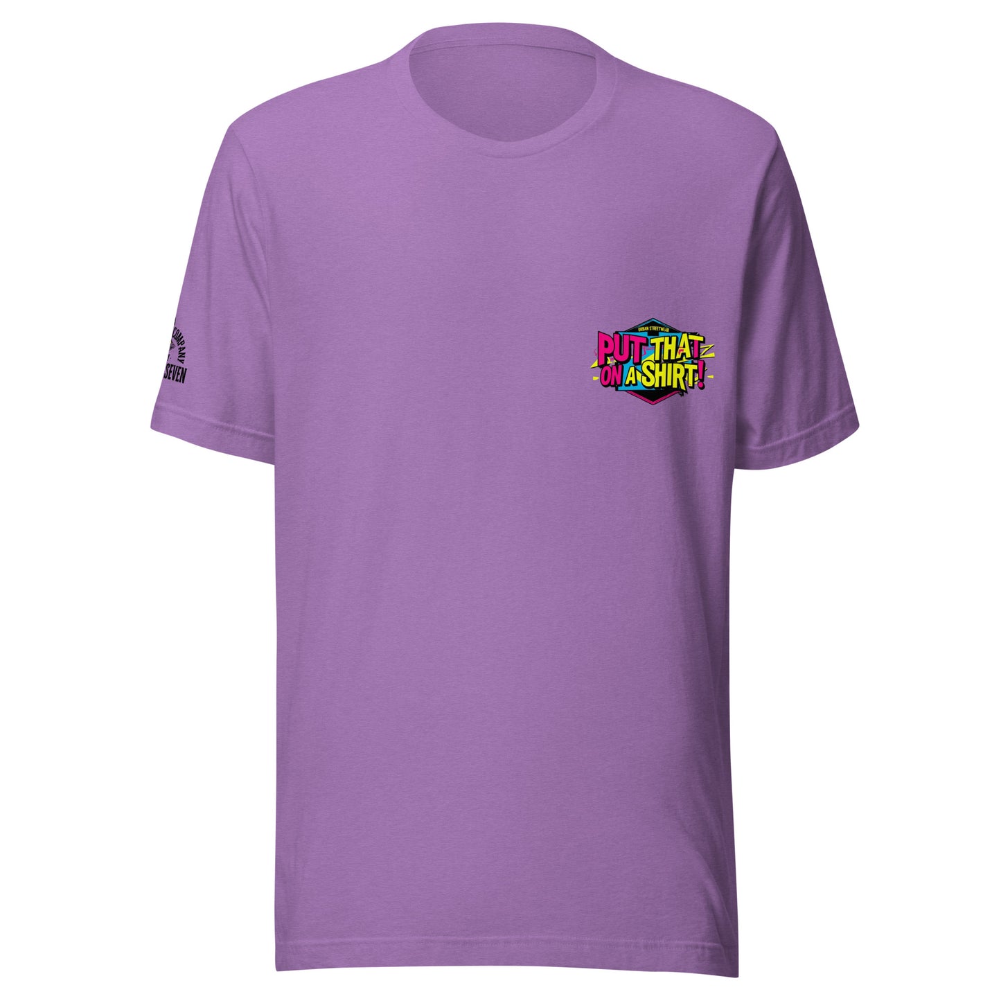 Bold words, clean fit – Agape Seven’s Put That On A Shirt