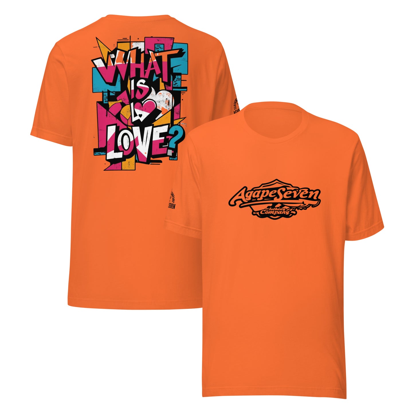 Words that echo – What Is Love shirt by Agape Seven