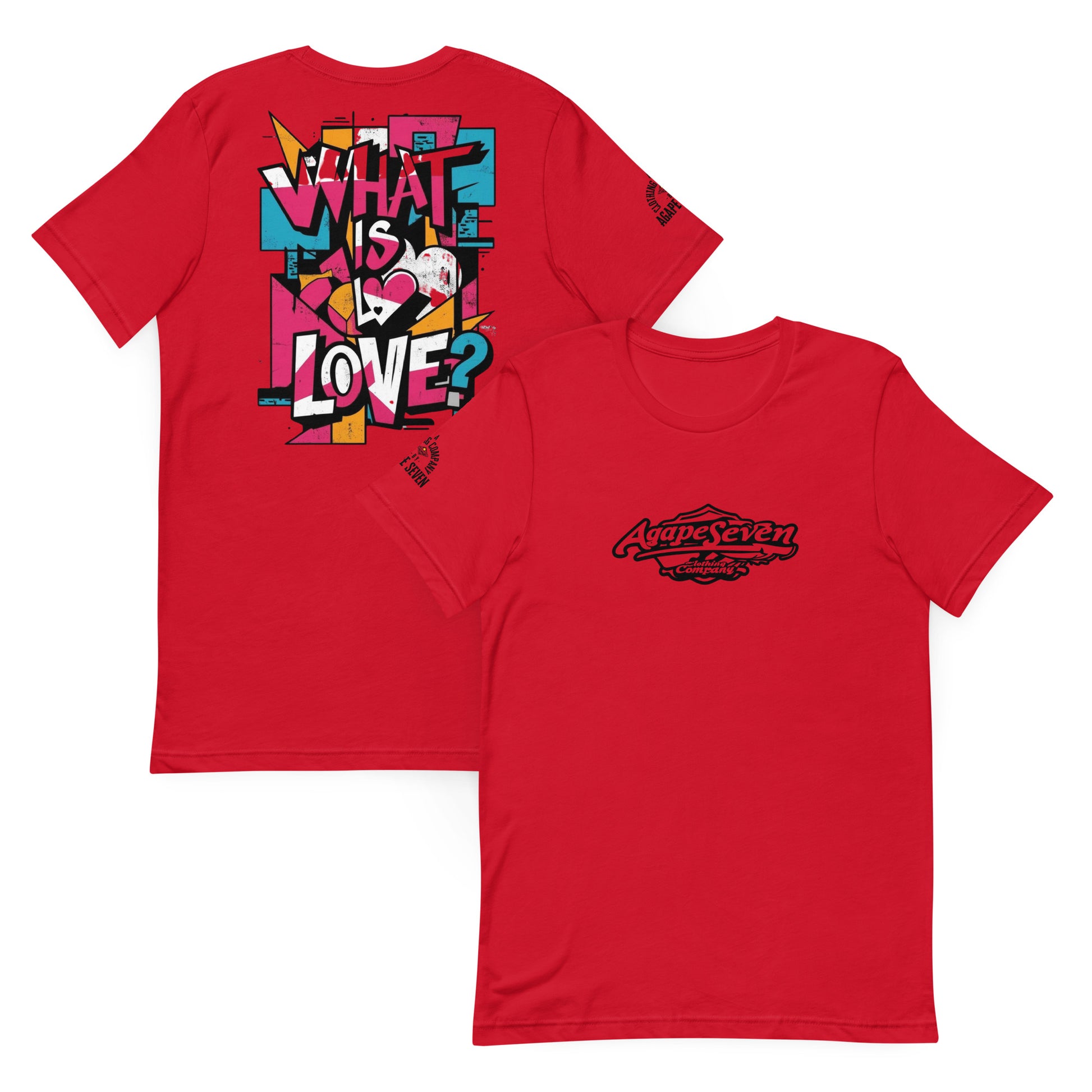 Words that echo – What Is Love shirt by Agape Seven