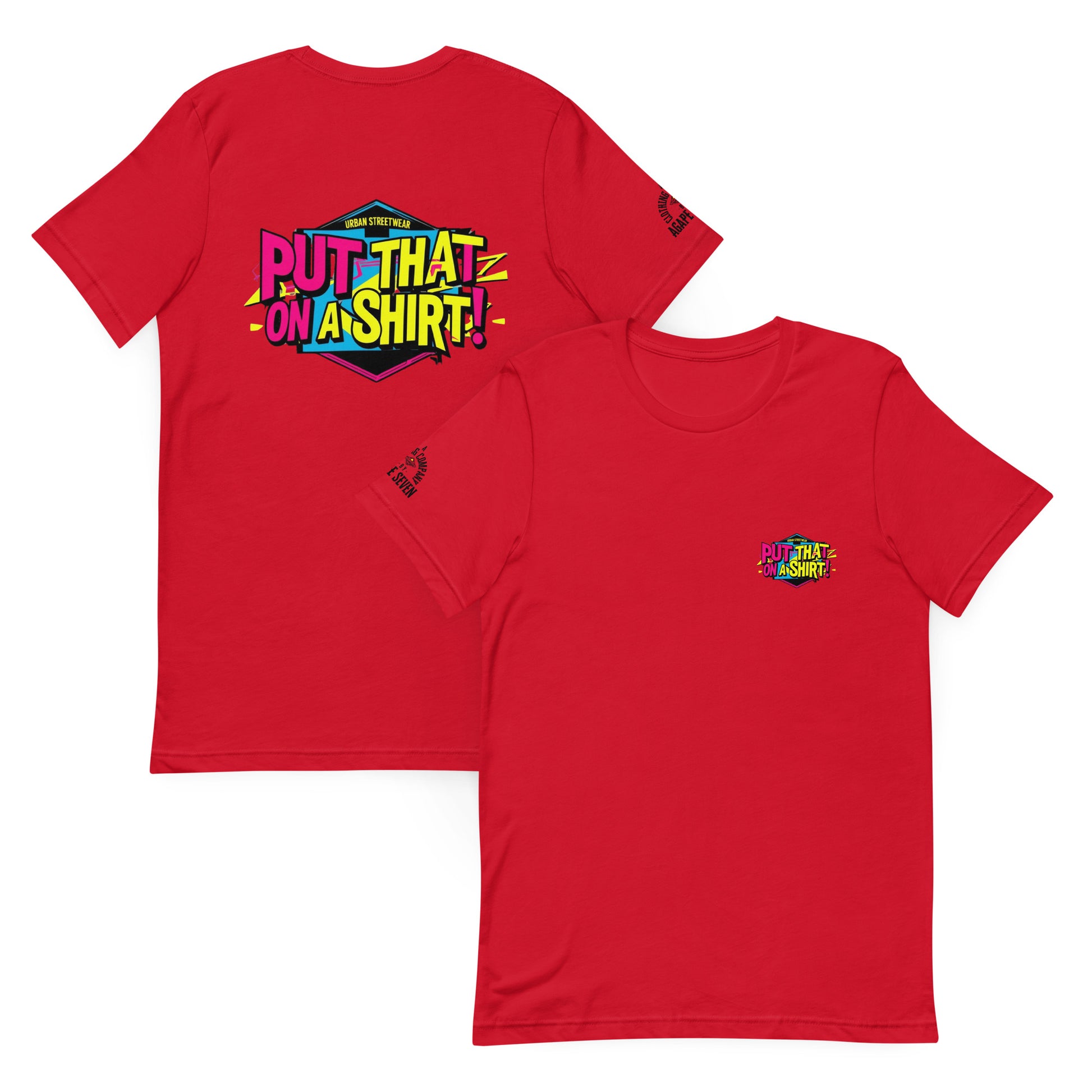 Bold words, clean fit – Agape Seven’s Put That On A Shirt