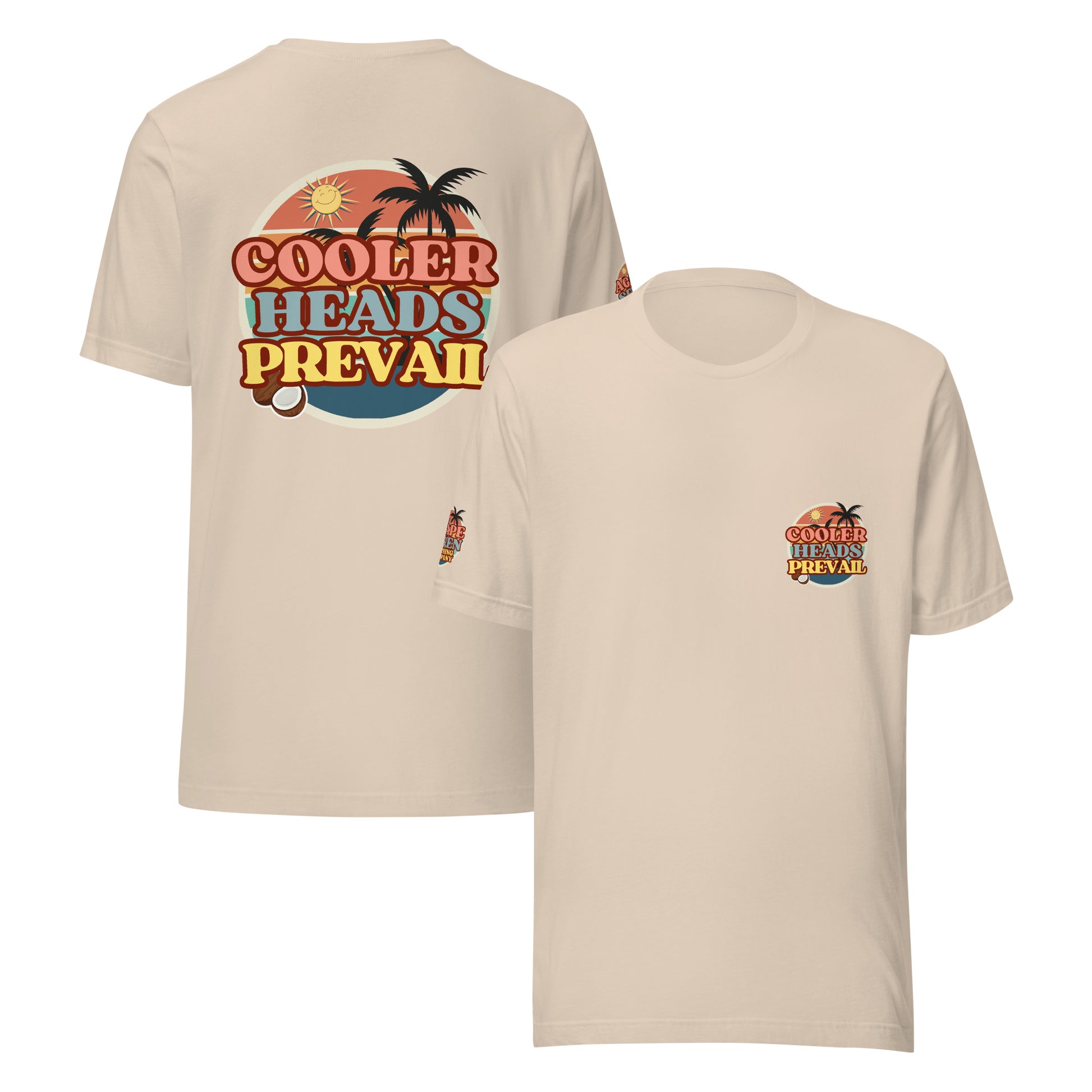 Composed and confident – Agape Seven Cooler Heads Prevail shirt